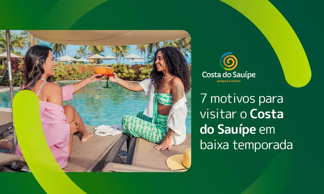 Prolongooou o Outono: Por Que Abril É a Melhor Época para Visitar o Costa do Sauípe