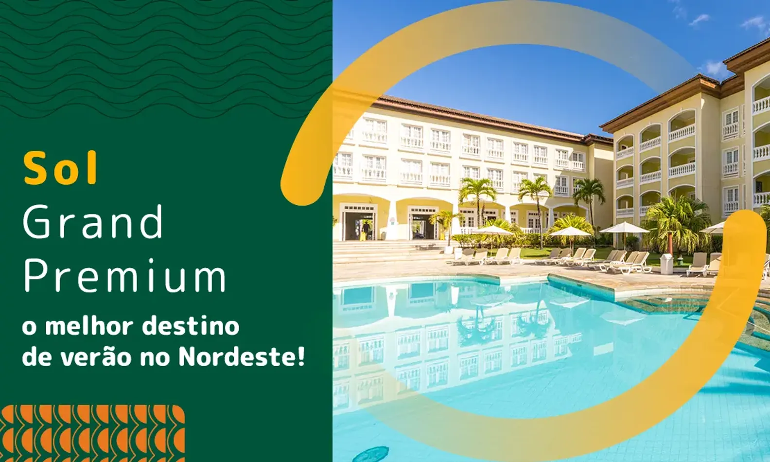 Sol Grand Premium: Por Que Este É o Melhor Lugar para o  Verão no Nordeste?