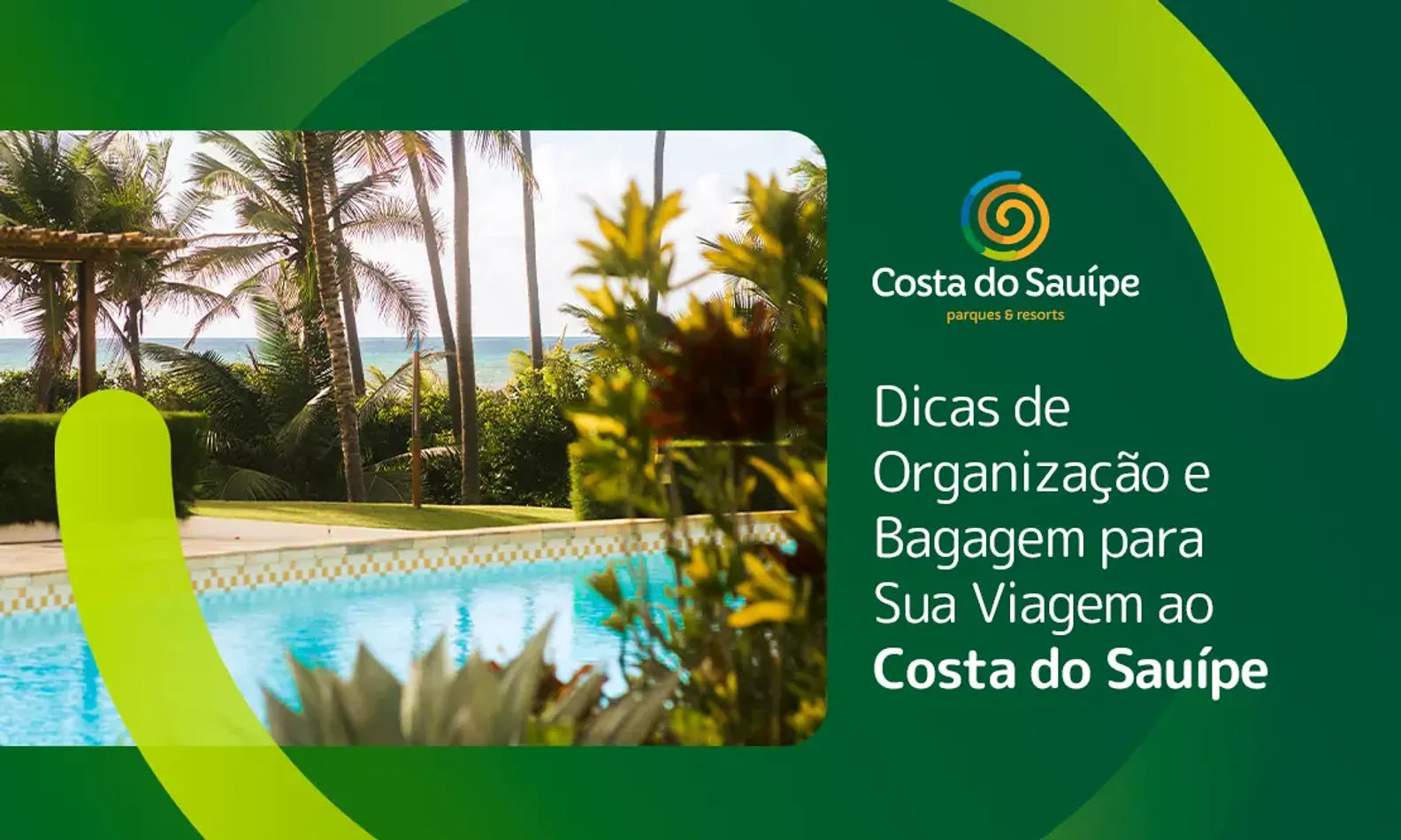 Dicas de Organização e Bagagem para Sua Viagem ao Costa  do Sauípe